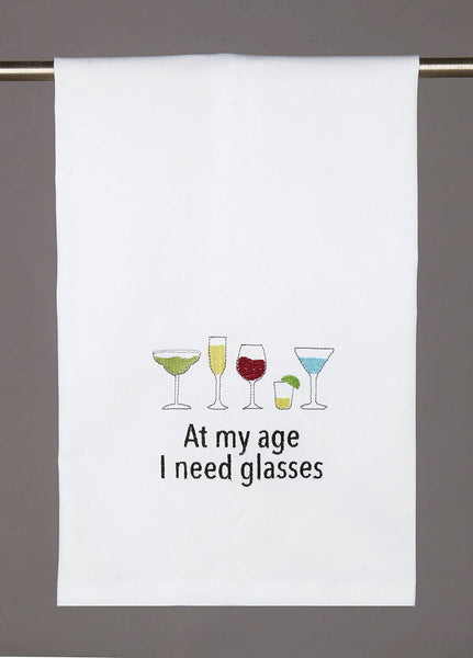 At My Age I Need Glasses Kitchen Towel