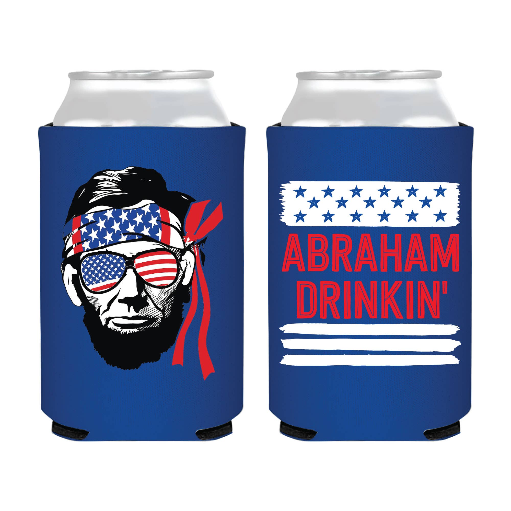 Abraham Drinkin' Can Cooler- 4th Of July - Patriotic
