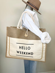 Hello Weekend Burlap Tote Bag