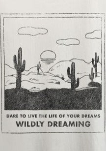 Wildly Dreaming Graphic Tee
